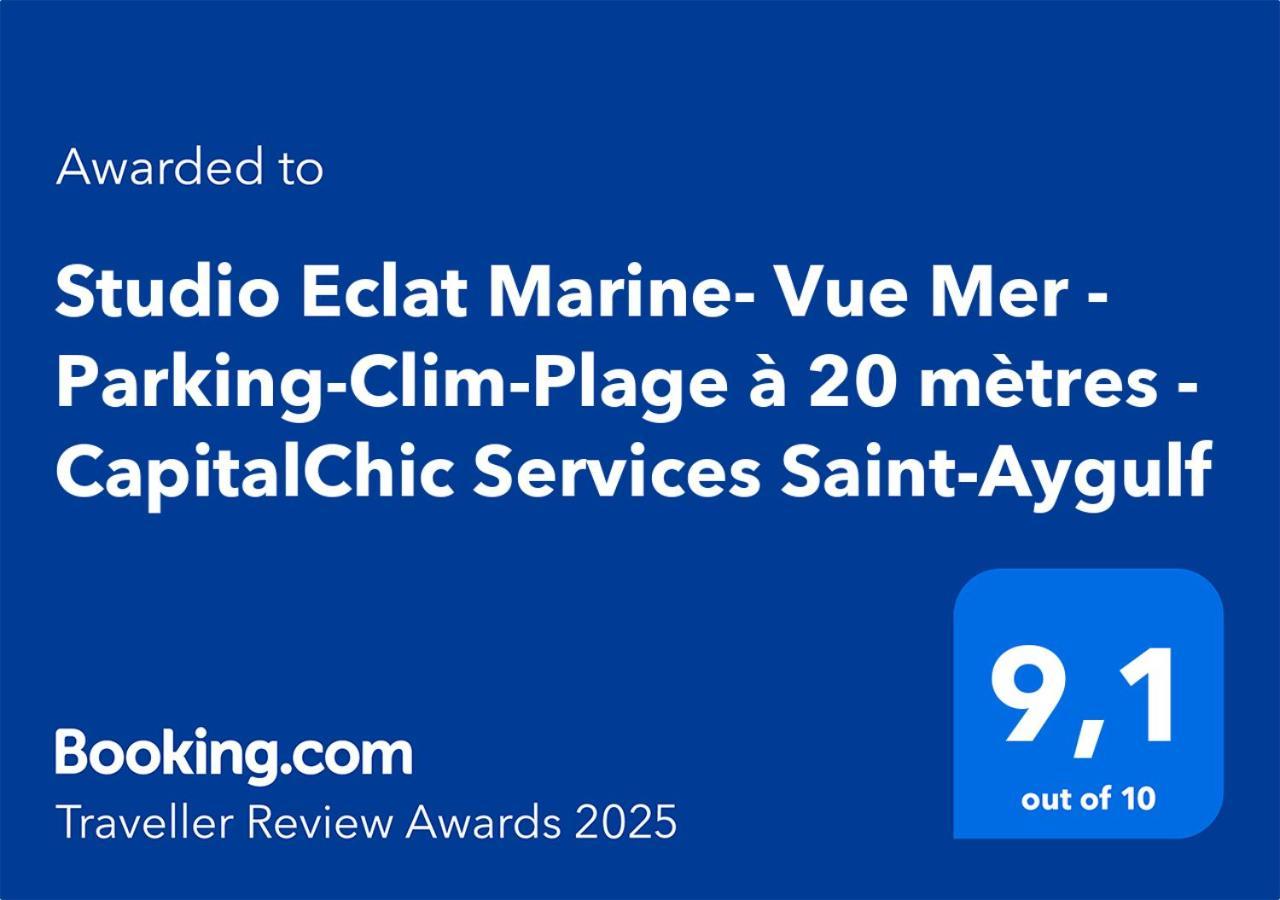 Studio Eclat Marine 3 Etoiles - Vue Mer - Parking-Clim-Plage A 20 Metres - Capitalchic Services Saint-Aygulf Fréjus Eksteriør billede